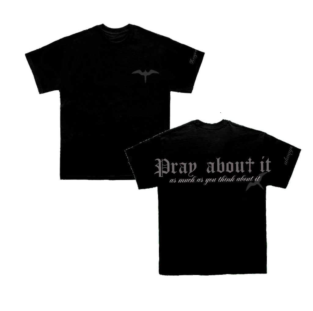 PRE-ORDER Pray About It Oversized Tee - Black