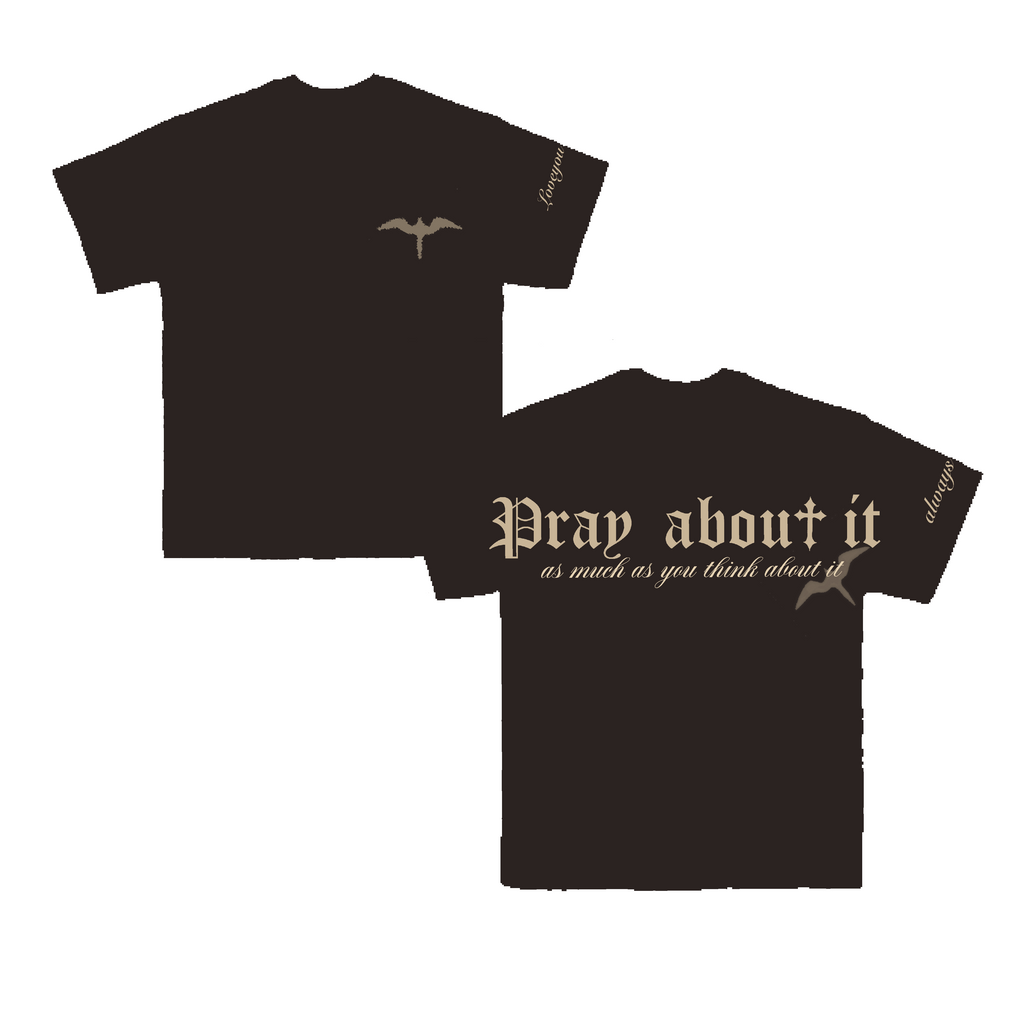 PRE-ORDER Pray About It Oversized Tee - Brown